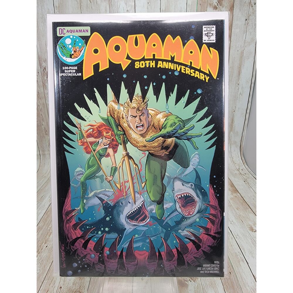 Aquaman 80th Anniversary 100-Page Super Spectacular 1E Garcia 1970s NM 2021